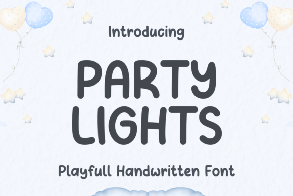 Party Lights Font: A Handwritten Typeface for Makers