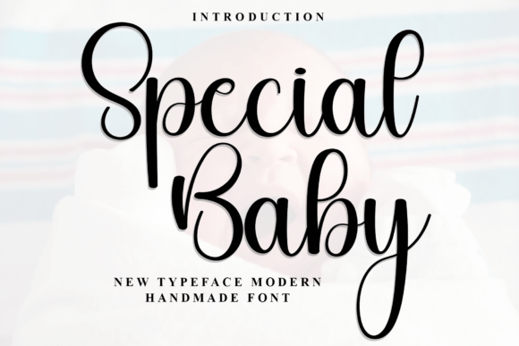 Special Baby: A Warm Script Typeface for Modern Editorial Design