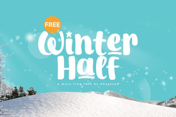 Winter Half Font Review: A Modern Script for Web Headers